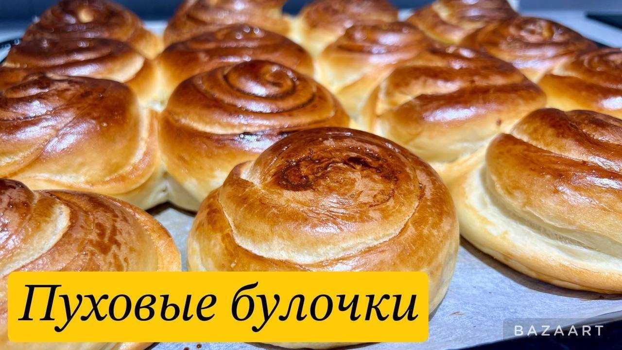 Самые вкусные рецепты удачного сдобного теста для очень нежных булочек